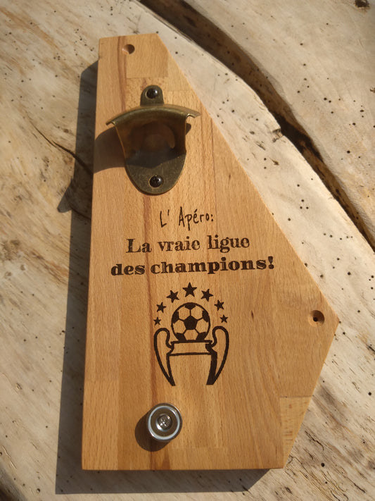 Décapsuleur thème foot "la vraie ligue..."
