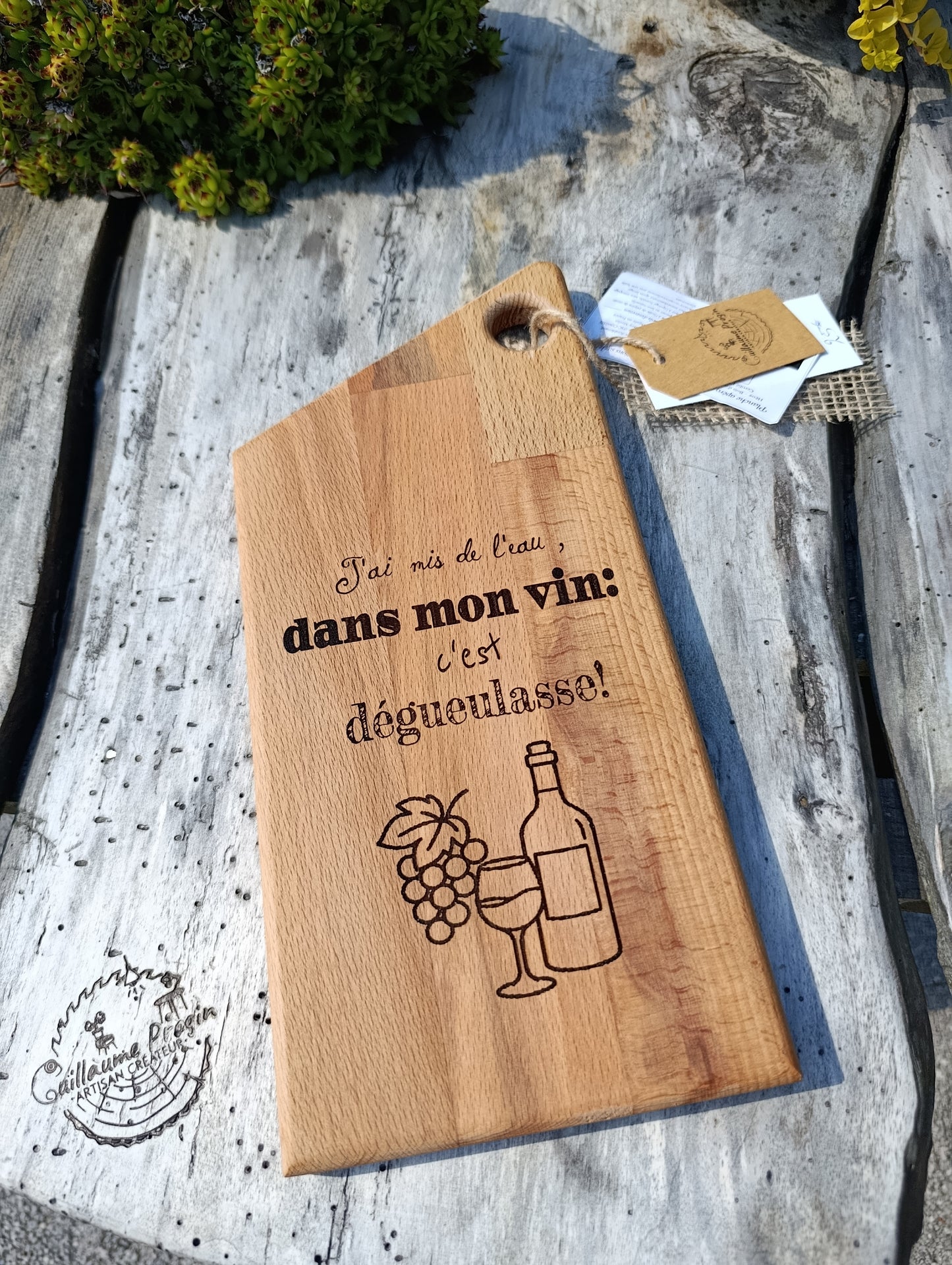 Planche à découper "j'ai mis de l'eau dans mon vin"